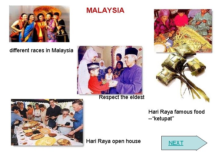 MALAYSIA different races in Malaysia Respect the eldest Hari Raya famous food --“ketupat” Hari