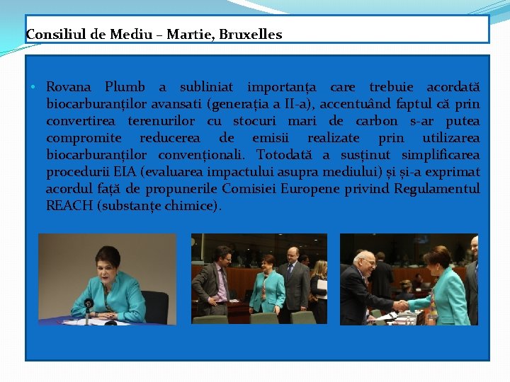 Consiliul de Mediu – Martie, Bruxelles • Rovana Plumb a subliniat importanța care trebuie