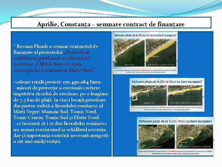 Aprilie, Constanța – semnare contract de finanțare * Rovana Plumb a semnat contractul de