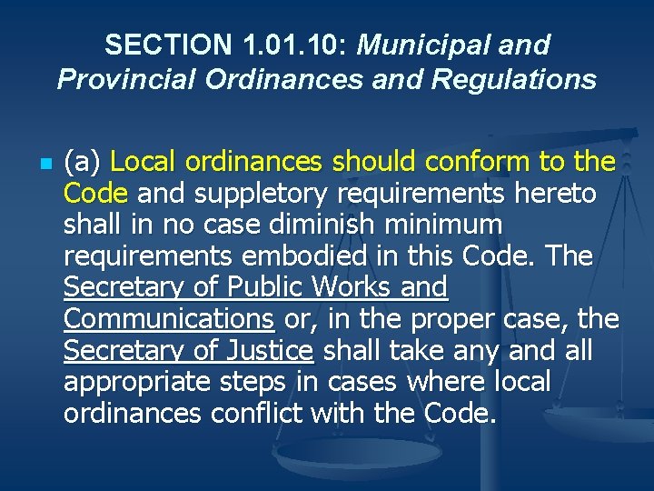 SECTION 1. 01. 10: Municipal and Provincial Ordinances and Regulations n (a) Local ordinances