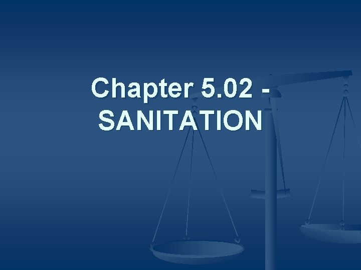 Chapter 5. 02 SANITATION 
