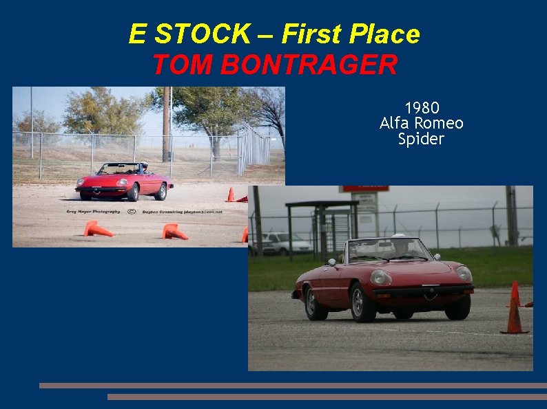 E STOCK – First Place TOM BONTRAGER 1980 Alfa Romeo Spider 