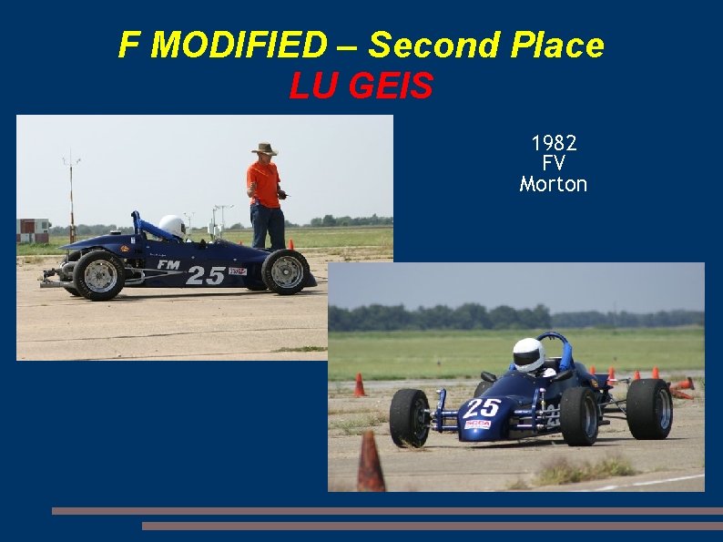 F MODIFIED – Second Place LU GEIS 1982 FV Morton 