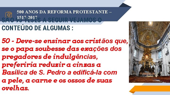 500 ANOS DA REFORMA PROTESTANTE – 1517 -2017 SÃO 95 TESES A SEGUIR VEJAMOS