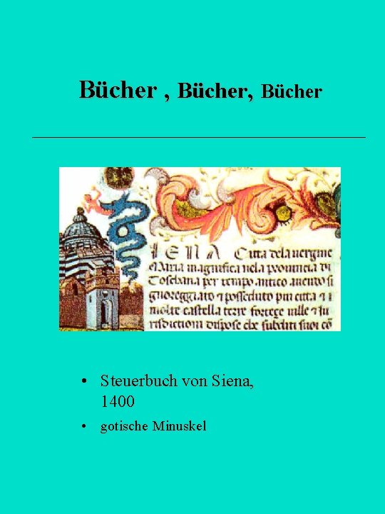 Bücher , Bücher • Steuerbuch von Siena, 1400 • gotische Minuskel 