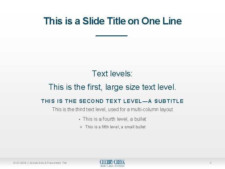 This is a Slide Title on One Line Text levels: This is the first,