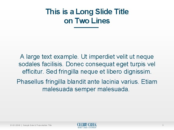 This is a Long Slide Title on Two Lines A large text example. Ut