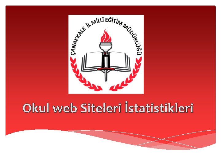 Okul web Siteleri İstatistikleri 