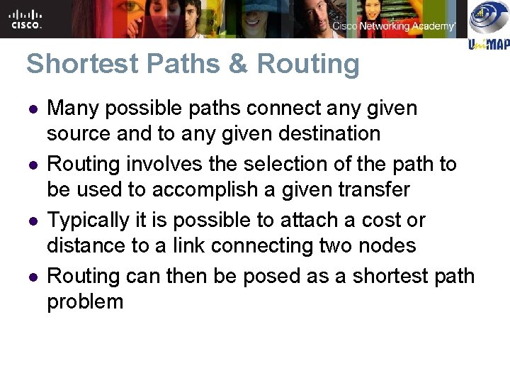 Shortest Paths & Routing l l Many possible paths connect any given source and Shortest Paths & Routing l l Many possible paths connect any given source and