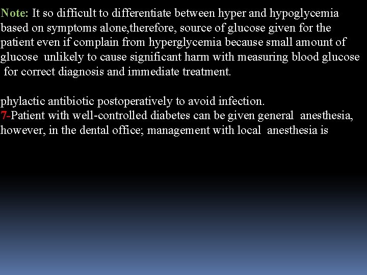 Note: It so difficult to differentiate between hyper and hypoglycemia based on symptoms alone,