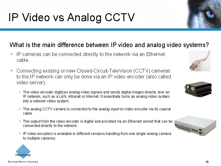IP Video vs Analog CCTV What is the main difference between IP video and