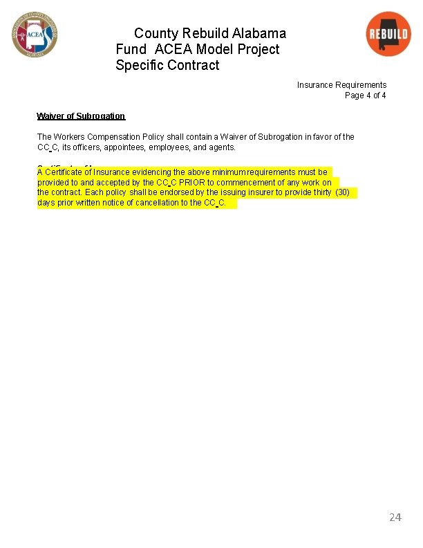 County Rebuild Alabama Fund ACEA Model Project Specific Contract Insurance Requirements Page 4 of