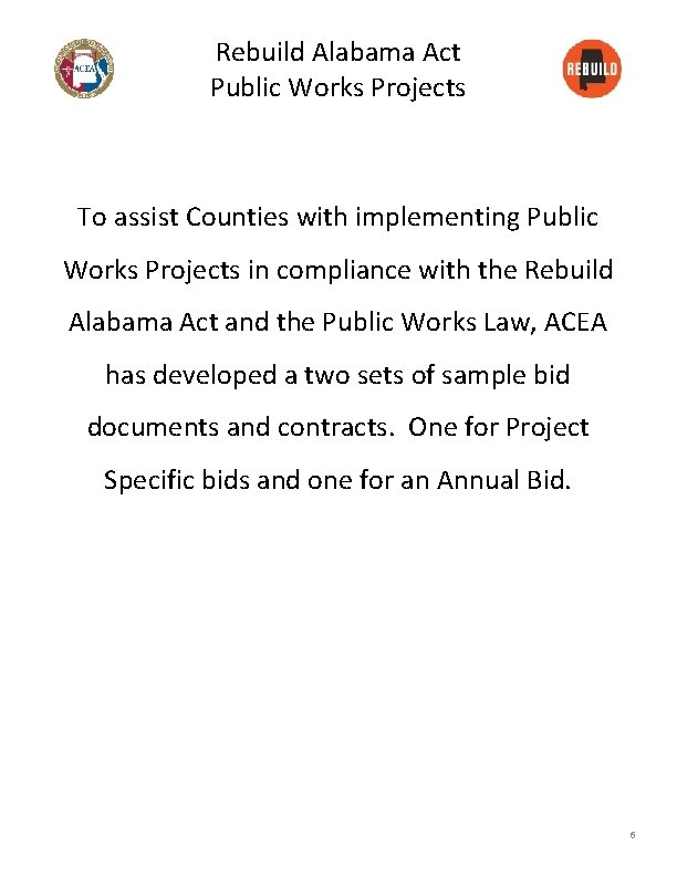 Rebuild Alabama Act Public Works Projects To assist Counties with implementing Public Works Projects