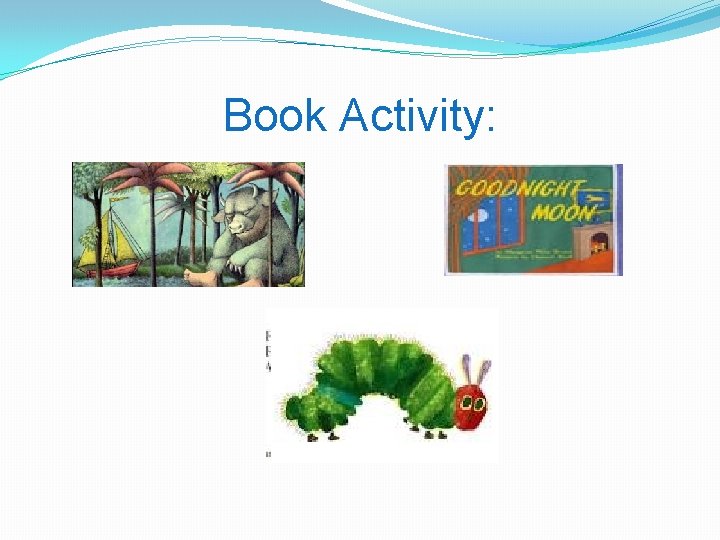 Book Activity: 