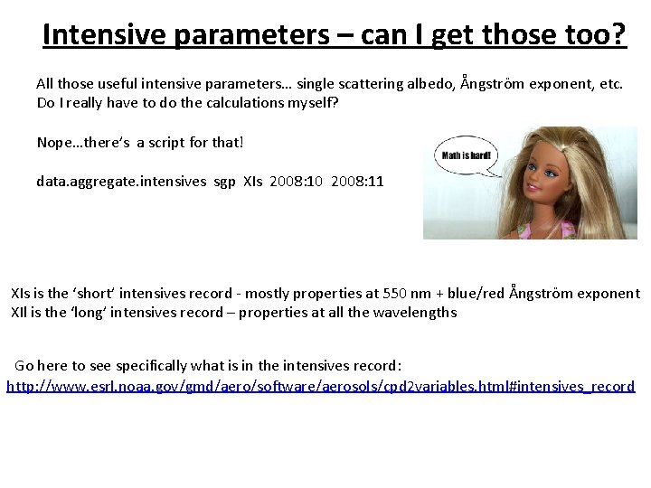 Intensive parameters – can I get those too? All those useful intensive parameters… single
