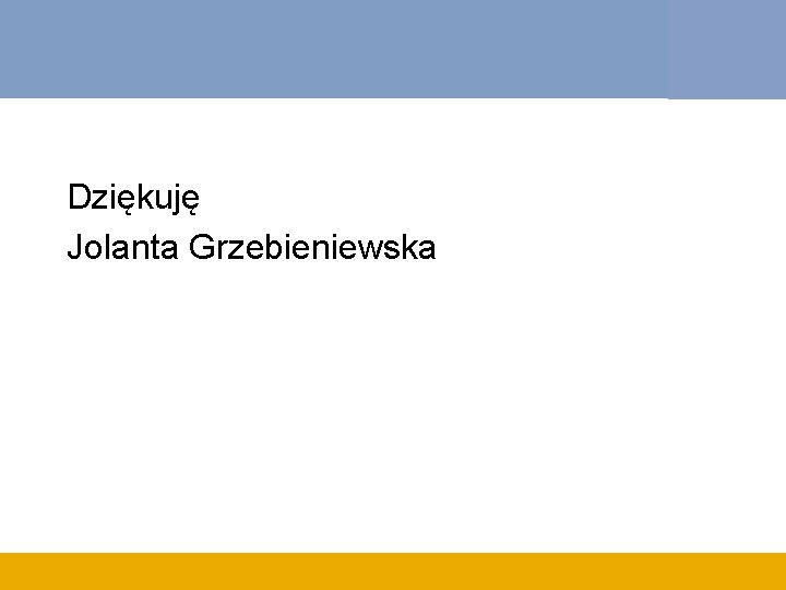 Dziękuję Jolanta Grzebieniewska 