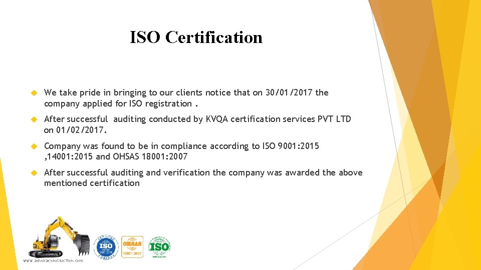 ISO Certification We take pride in bringing to our clients notice that on 30/01/2017