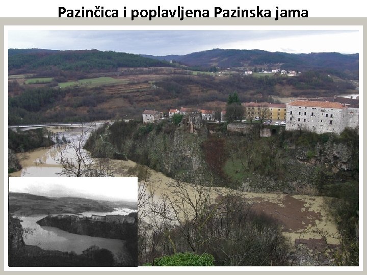 Pazinčica i poplavljena Pazinska jama 