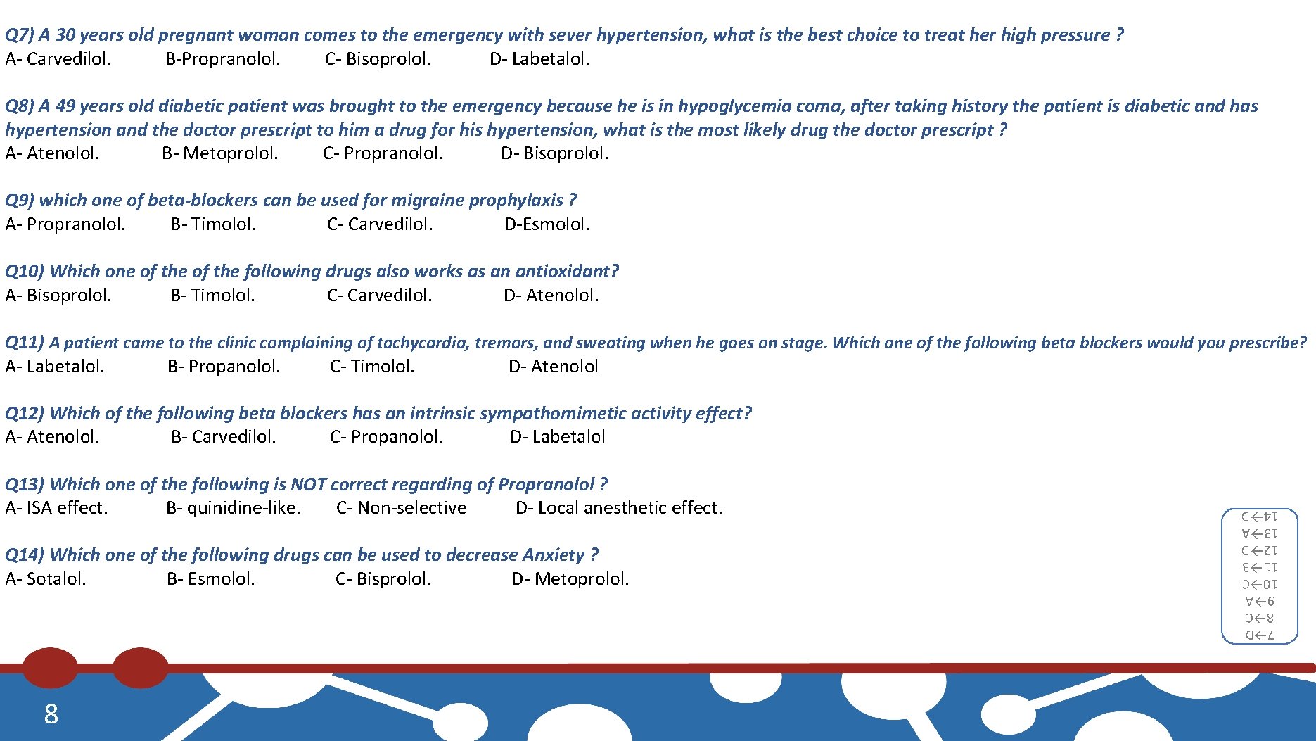 Q 7) A 30 years old pregnant woman comes to the emergency with sever