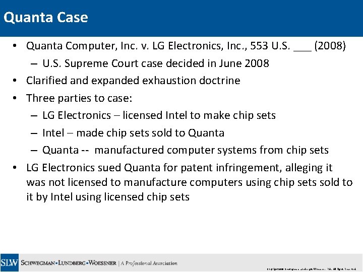 Quanta Case • Quanta Computer, Inc. v. LG Electronics, Inc. , 553 U. S.