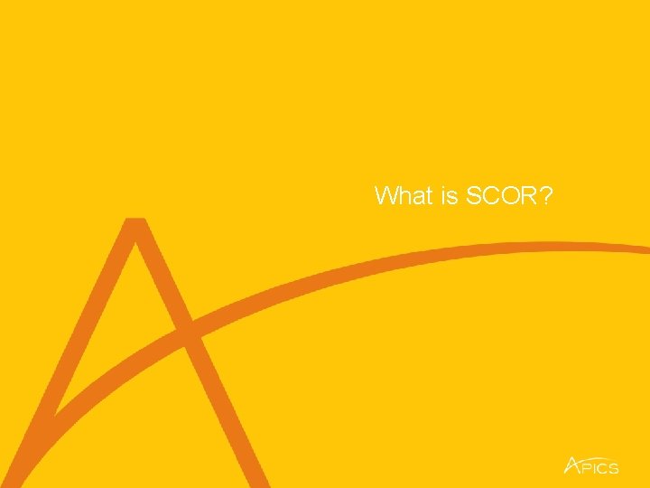 What is SCOR? 
