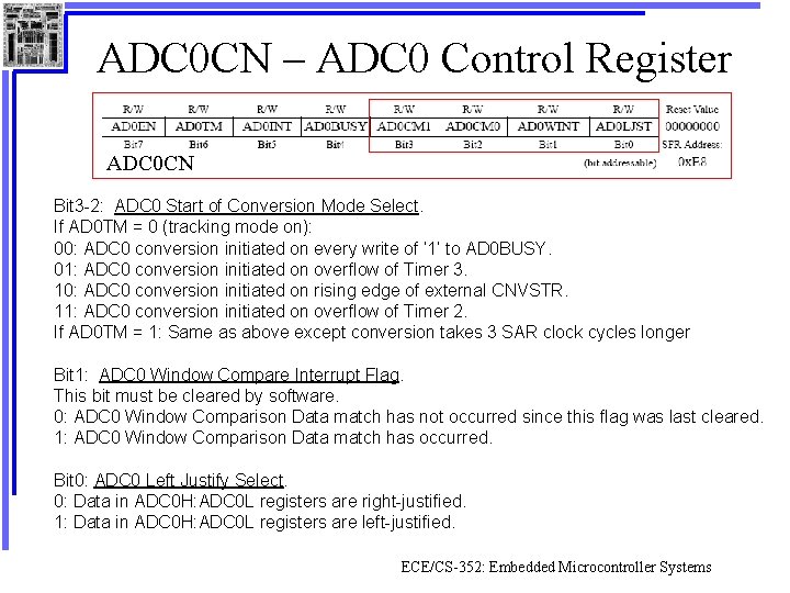 ADC 0 CN – ADC 0 Control Register ADC 0 CN Bit 3 -2: