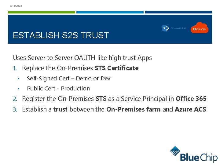 3/11/2021 ESTABLISH S 2 S TRUST Uses Server to Server OAUTH like high trust