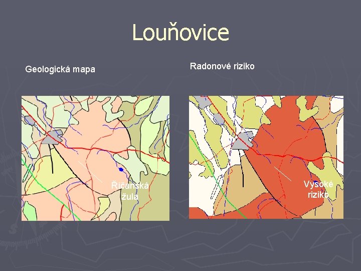 Louňovice Radonové riziko Geologická mapa Říčanská žula Vysoké riziko 