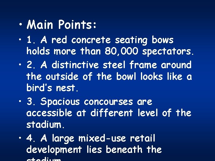  • Main Points: • 1. A red concrete seating bows holds more than
