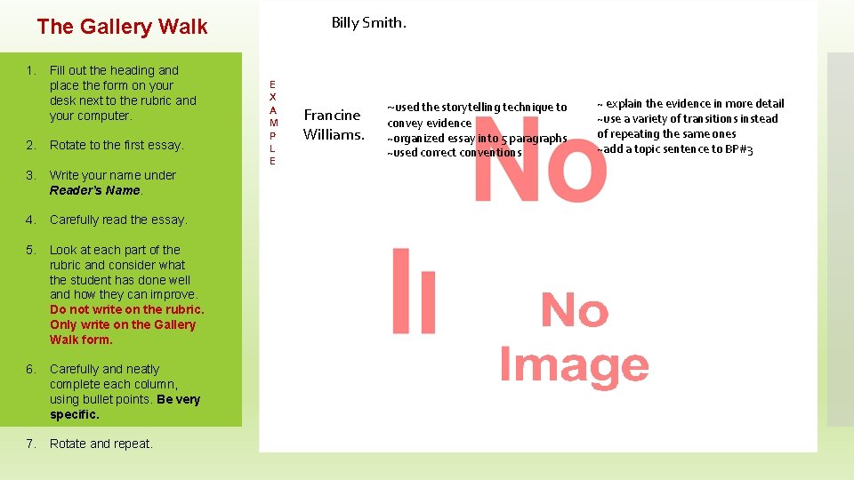 Billy Smith. The Gallery Walk 1. Fill out the heading and place the form