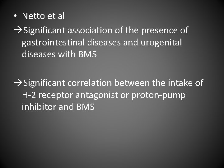  • Netto et al Significant association of the presence of gastrointestinal diseases and