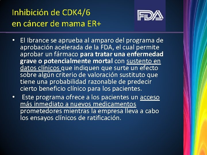 Inhibición de CDK 4/6 en cáncer de mama ER+ • El Ibrance se aprueba