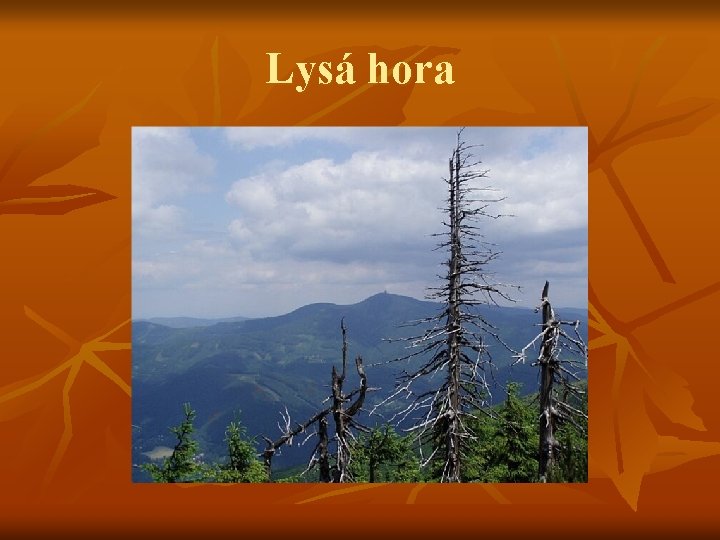 Lysá hora 