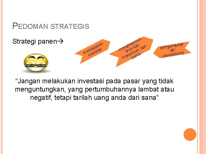PEDOMAN STRATEGIS Strategi panen kan a d nia stasi e m nve i an