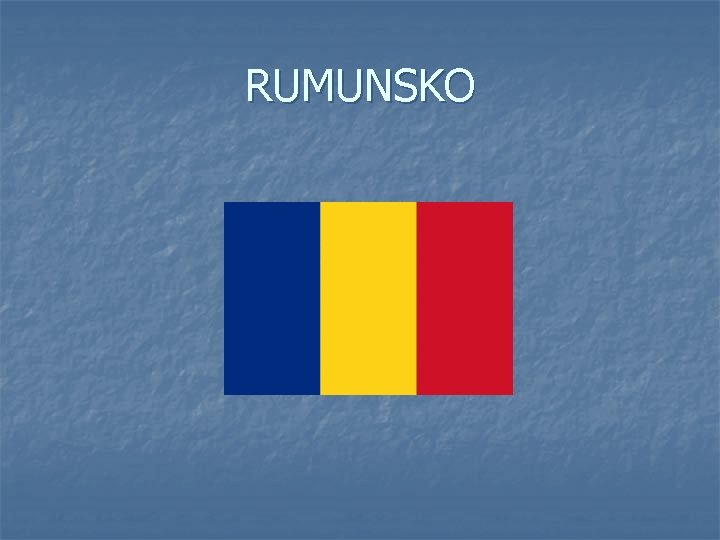 RUMUNSKO 