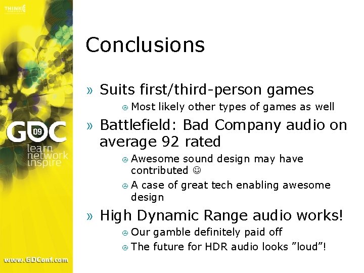 Conclusions » Suits first/third-person games > Most likely other types of games as well
