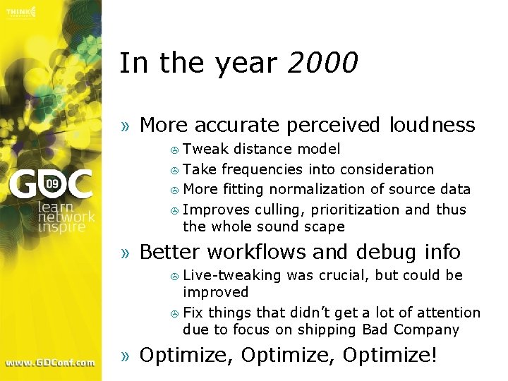In the year 2000 » More accurate perceived loudness > Tweak distance model >