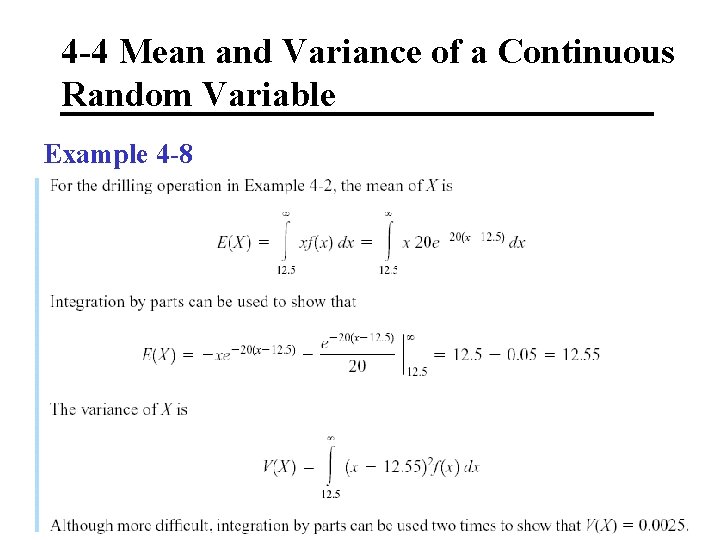 4 -4 Mean and Variance of a Continuous Random Variable Example 4 -8 