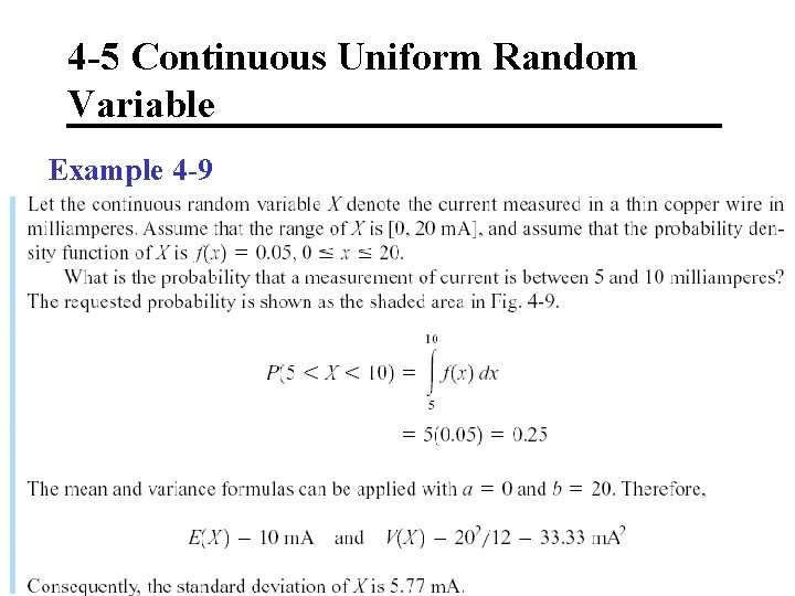 4 -5 Continuous Uniform Random Variable Example 4 -9 