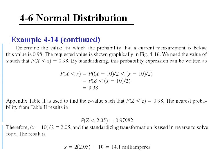 4 -6 Normal Distribution Example 4 -14 (continued) 