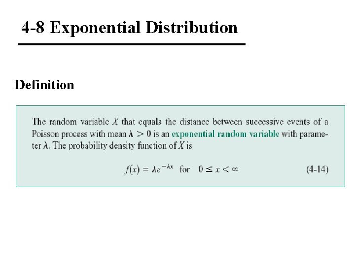 4 -8 Exponential Distribution Definition 