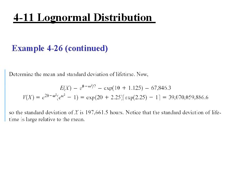 4 -11 Lognormal Distribution Example 4 -26 (continued) 