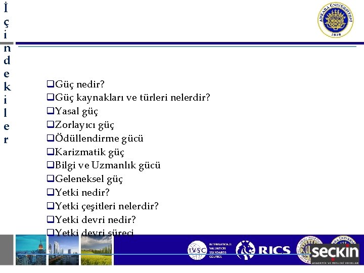 İ ç i n d e k i l e r q. Güç nedir?