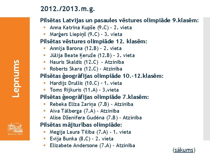 2012. /2013. m. g. Pilsētas Latvijas un pasaules vēstures olimpiāde 9. klasēm: § Anna