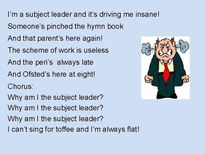 I’m a subject leader and it’s driving me insane! Someone’s pinched the hymn book