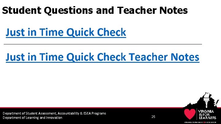 Student Questions and Teacher Notes Department of Student Assessment, Accountability & ESEA Programs Department