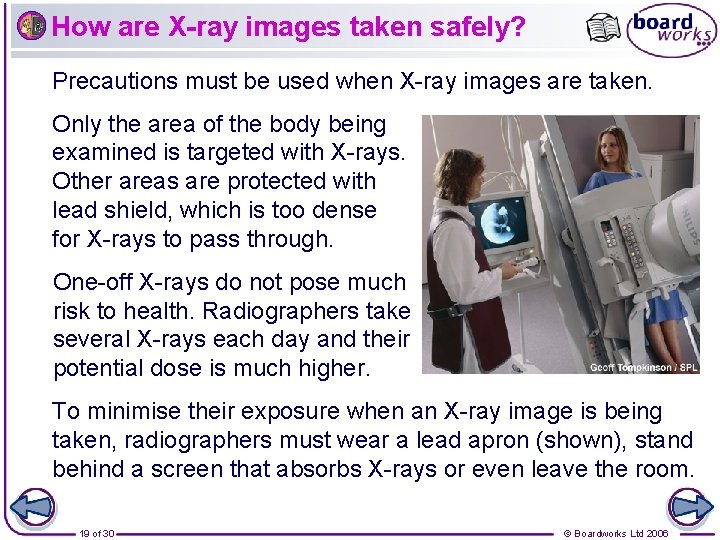 How are X-ray images taken safely? Precautions must be used when X-ray images are