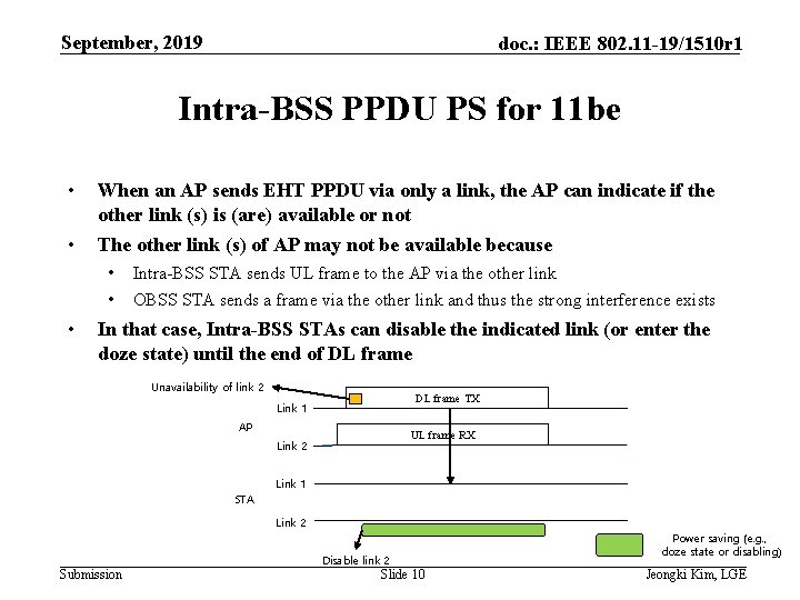 September, 2019 doc. : IEEE 802. 11 -19/1510 r 1 Intra-BSS PPDU PS for