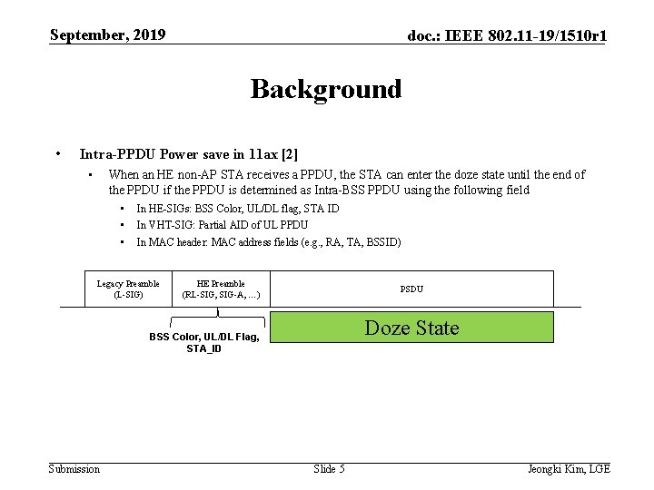 September, 2019 doc. : IEEE 802. 11 -19/1510 r 1 Background • Intra-PPDU Power