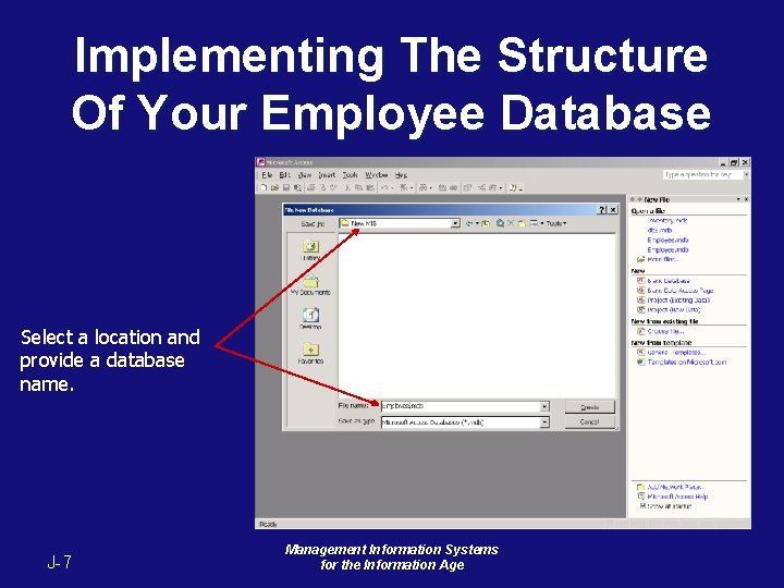 Implementing The Structure Of Your Employee Database Select a location and provide a database Implementing The Structure Of Your Employee Database Select a location and provide a database